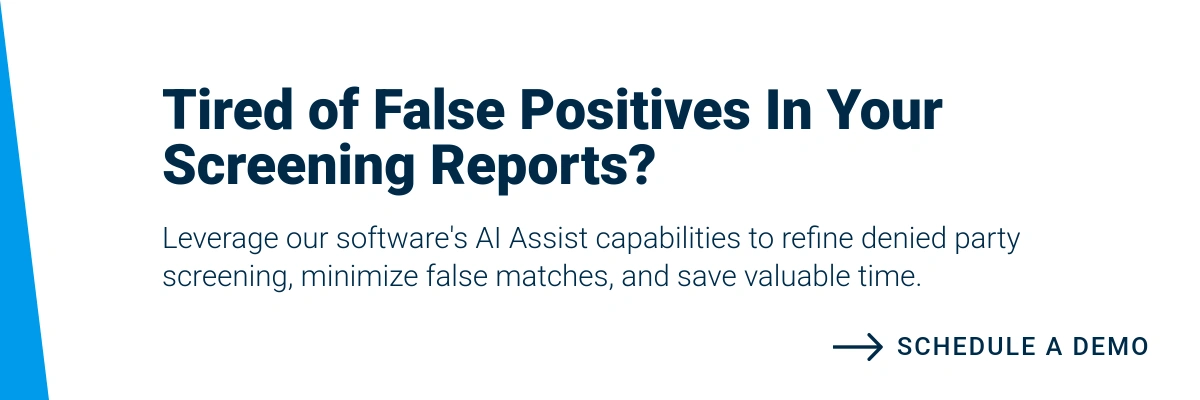 Banner depicting false positives in denied party screening reports and how our software can minimize these matches and save time.